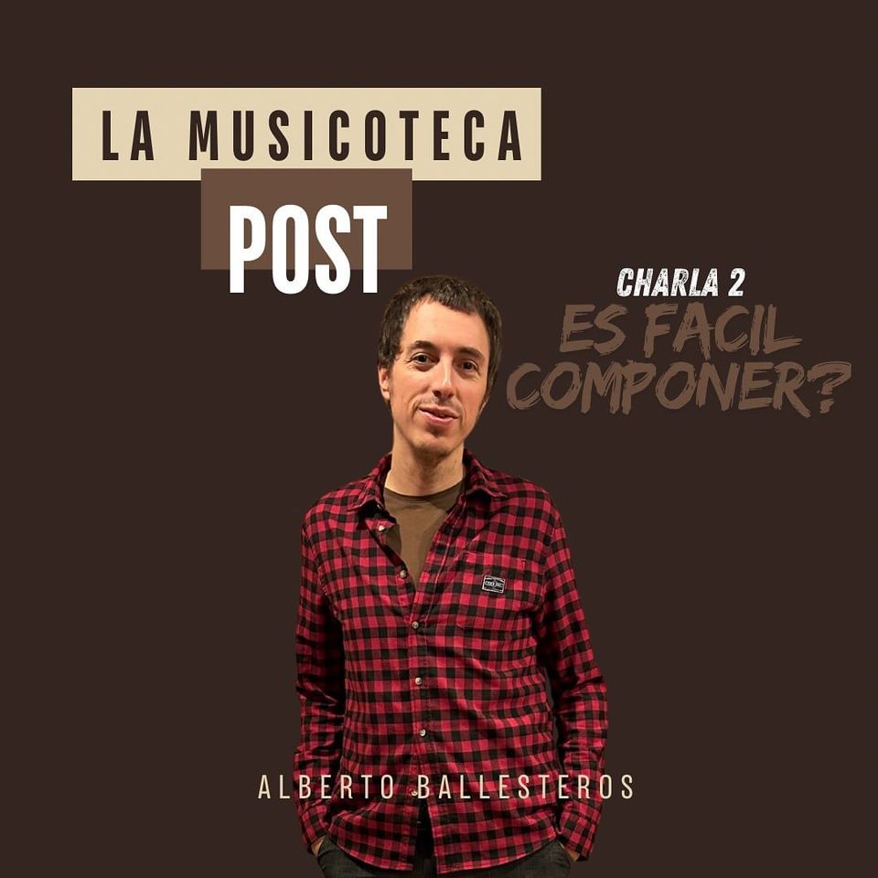 Charla 2: Es facil componer?